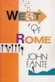 West of Rome, Fante John