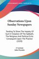 Observations Upon Sunday Newspapers, A Layman