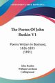 The Poems Of John Ruskin V1, Ruskin John