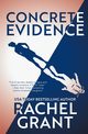 Concrete Evidence, Grant Rachel