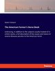 The American Farmer's Horse Book, Stewart Robert