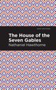The House of the Seven Gables, Hawthorne Nathaniel
