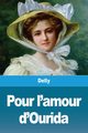 Pour l'amour d'Ourida, Delly