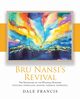 Bru Nansi's Revival, Francis Dale