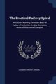 The Practical Railway Spiral, Jordan Leonard Crouch