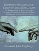 Thomistic Renaissance - The Natural Moral Law, Trigilio Jr. Reverend John