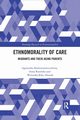 Ethnomorality of Care, Radziwinowiczwna Agnieszka