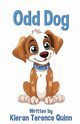Odd Dog, Quinn Kieran Terence