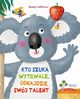 Kto szuka wytrwale odnajdzie swj talent, Holtfreter Nastja