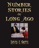 Number Stories Of Long Ago, David Eugene Smith