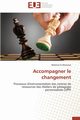 Accompagner le changement, EL MAOUHAL-M