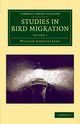 Studies in Bird Migration, Clarke William Eagle