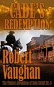 Cade's Redemption, Vaughan Robert