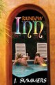 Rainbow Inn, Summers J.
