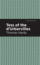 Tess of the d'Urbervilles, Hardy Thomas
