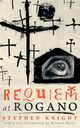 Requiem at Rogano, Knight Stephen