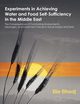 Experiments in Achieving Water and Food Self-Sufficiency in the Middle East, Elhadj Elie