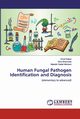 Human Fungal Pathogen Identification and Diagnosis, Raiesi Omid