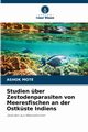 Studien ber Zestodenparasiten von Meeresfischen an der Ostkste Indiens, MOTE ASHOK