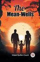 The Mean-Wells, Quiller-Couch Mabel
