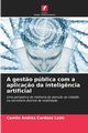 A gest?o pblica com a aplica?o da intelig?ncia artificial, Cardozo Len Camilo Andres