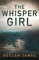 The Whisper Girl, James Declan