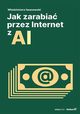 Jak zarabia przez Internet z AI, Iwanowski Wodzimierz