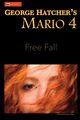 Mario 4, Hatcher George