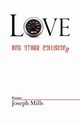 Love and Other Collisions, Mills Joseph