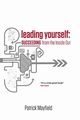 Leading Yourself, Mayfield Patrick
