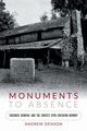 Monuments to Absence, Denson Andrew