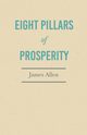 Eight Pillars of Prosperity, Allen James