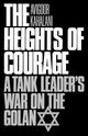 The Heights of Courage, Kahalani Avigdor