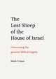 The Lost Sheep of the House of Israel, Uraine Mark