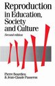 Reproduction in Education, Society and Culture, Bourdieu Pierre