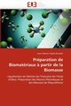 Prparation de biomatriaux ? partir de la biomasse, TEJEDA-RICARDEZ-J