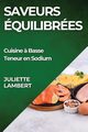 Saveurs quilibres, Lambert Juliette