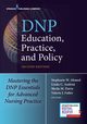 DNP Education, Practice, and Policy, Ahmed Stephanie W.