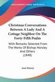 Christmas Conversations Between A Lady And A Cottage Neighbor On The Forty-Fifth Psalm, Fitzroy Ann