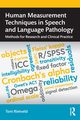 Human Measurement Techniques in Speech and Language Pathology, Toni Rietveld