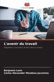 L'avenir du travail, Len Benjamn