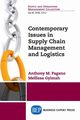 Contemporary Issues in Supply Chain Management and Logistics, Pagano Anthony M.