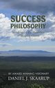 Success Philosophy, Skaarup Daniel J