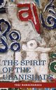 The Spirit of the Upanishads, Yogi Ramacharaka Ramacharaka