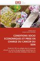 Conditions socio economiques et prise en charge du cancer du sein, Collectif