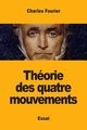 Thorie des quatre mouvements, Fourier Charles