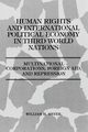 Human Rights and International Political Economy in Third World Nations, Meyer William