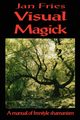 Visual Magick, Fries Jan