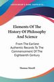 Elements Of The History Of Philosophy And Science, Morell Thomas