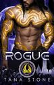 Rogue, Stone Tana